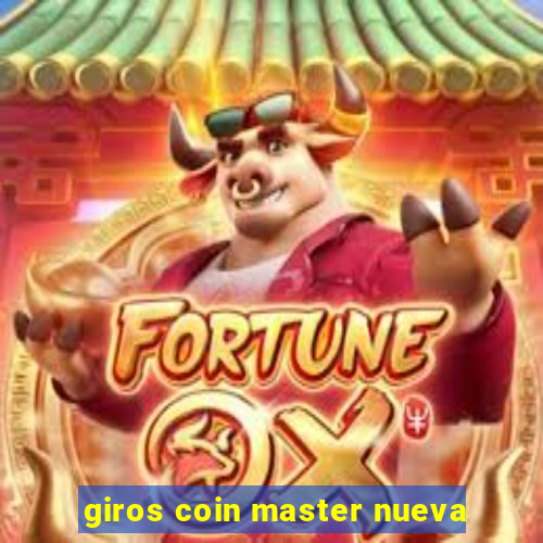 giros coin master nueva